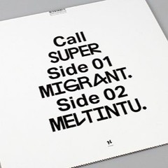 Call Super - Meltintu