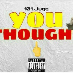 Jugg- You Thought (2015)