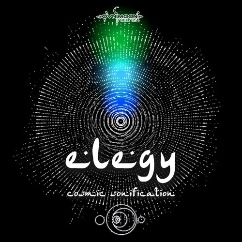 Elegy - Cosmic Sonification EP - Ovnimoon Records