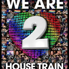 House Train - 2nd Birthday - Browny's Vinyl Only Promo Mix