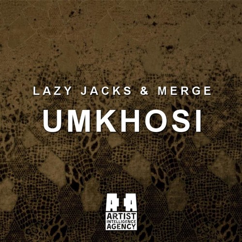 Lazy Jacks x MERGE - Umkhosi