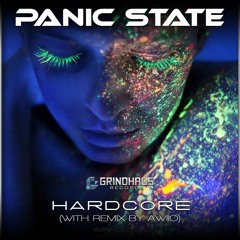 Panic State - Hardcore (Original Mix) OUT NOW! [FREE DOWNLOAD]