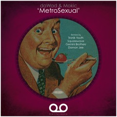 daWad & Mokic feat. Amevicious 'Eat Me' (Original Mix)