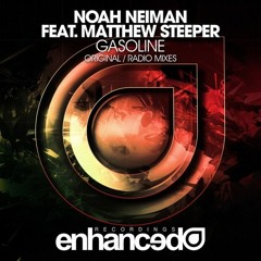 Noah Neiman ft. Matthew Steeper - Gasoline