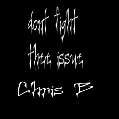 Chris B - Whatchu Really Here For