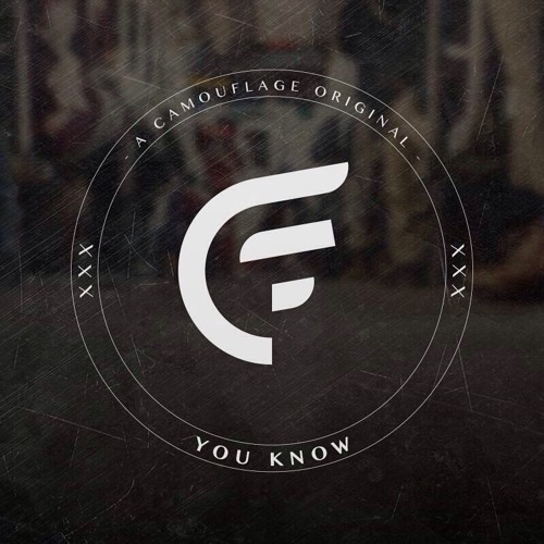 Camouflage - You Know (Original) (TracksForDays Premiere)