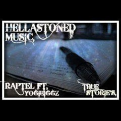 True Stories- Raptel- yogiBIGGz - P2K