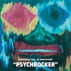 Psychrocker (feat De Montevert)