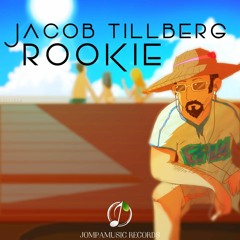 Jacob Tillberg - Rookie (Original Mix)