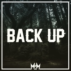 MxM - Back Up (Original Mix)
