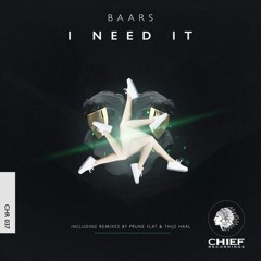 Baars - I Need It (Thijs Haal Remix)