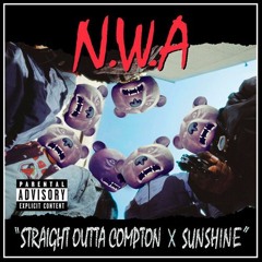 Straight Outta Compton X Sunshine