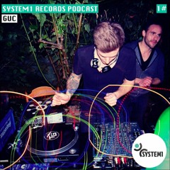 SYSTEM1 PODCAST #1 GUC