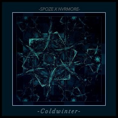Cold Winter (Prod. nvrmore)