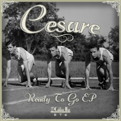 CHR076 : Cesare - Ready To Go (Original Mix)