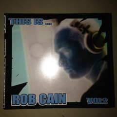 This Is Rob Cain Volume 2 - May 2006
