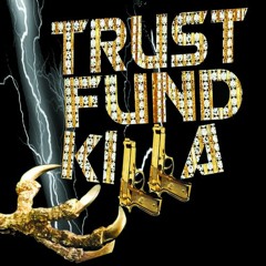 TrustFundKilla - Sugar Coated Demon