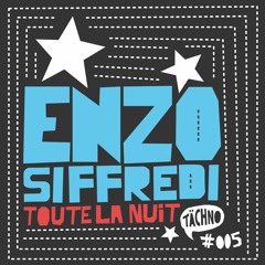 TAECH005 - Enzo Siffredi - Toute La Nuit (Snippet)