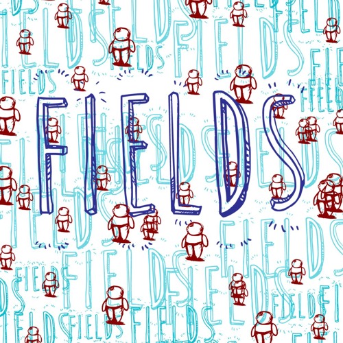 Fields