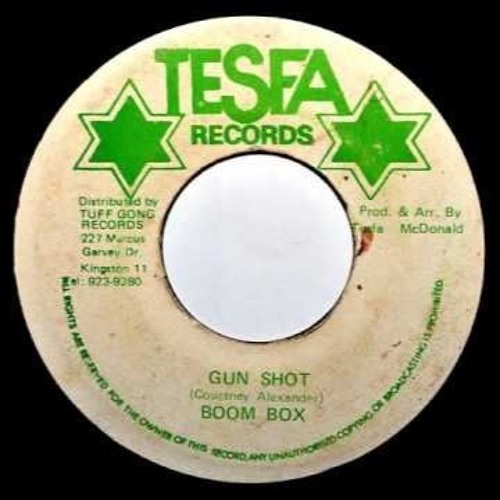 Boom Box - Gun Shot