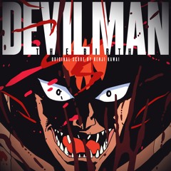 Devilman: Ending Theme
