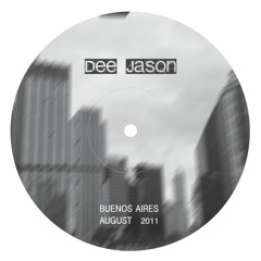 DeeJason DjSet BuenosAires - August 2011