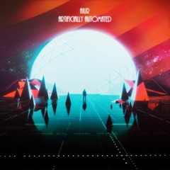 Artificially Automated (Album Single)