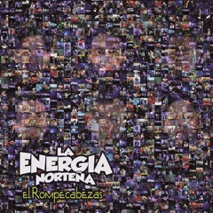 DjChizpas - La Energia Nortena Mix 2k15