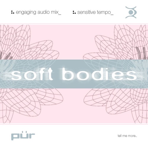 Soft Bodies • Mix