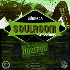 Soul Room Sessions Volume 14 | Housego | Greenhouse Recordings | U.K