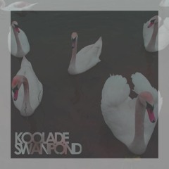 Koolade - When Doves Fly