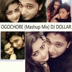 Ogochore (Mashup Mix) DJ DOLLAR