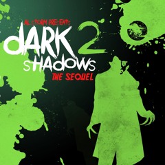 Dark Shadows II - The Sequel (2xCD)Out Now!!