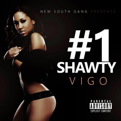 Number #1 Shawty prod. by Stunnababy