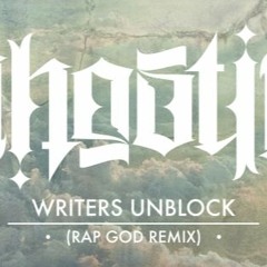 Writers Unblock (Rap God Remix)