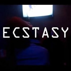 Ecstasy