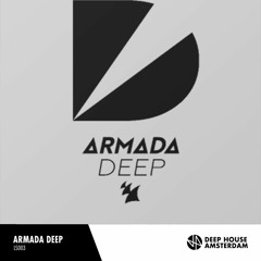 Armada Deep - DHA Label Showcase 003