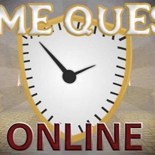 Roblox Time Quest Online By Addisonshiu On Soundcloud Hear The World S Sounds - roblox time quest online music soundtrack first youtube