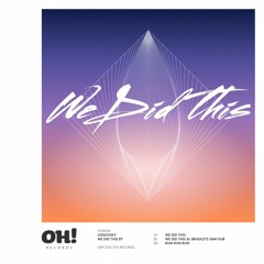 Lessovsky - "We Did This" EP [Oh! Records Stockholm] OUT NOW