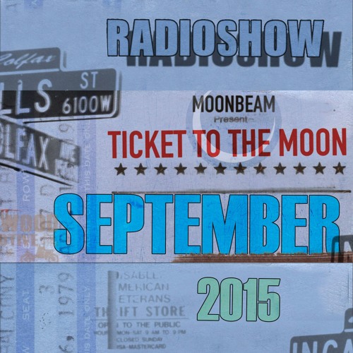 Ticket To The Moon Episode021 (September 2015)