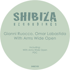 Gianni Ruocco, Omar Labastida - With Arms Wide Open (Original Mix)