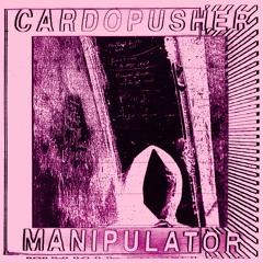 Cardopusher - Cult 91 (3AM Mixx)