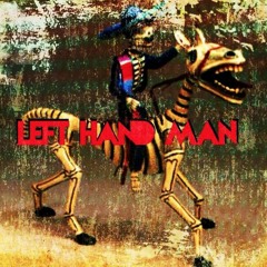 Left Hand Man