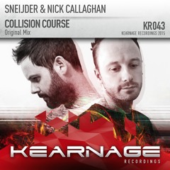 Sneijder & Nick Callaghan - Collision Course [PREVIEW]