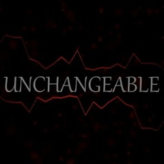 Unchangeable