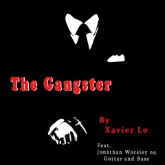 The Gangster (Trailer Music score), Feat. Jonathan Worsley on Guitar and Bass
