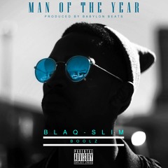 Man Of The Year ft Boolz(Prod By Babylon Beats