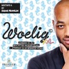 WOELIG MIXTAPE PART 6 MIXED BY DUANE FRANKLIN