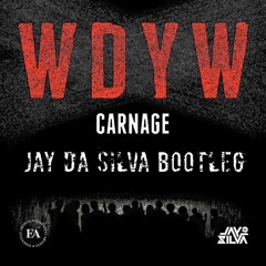WDYW (Jay Da Silva Bootleg) BUY = FREE DL