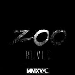 RUVLO - ZOO (Original Mix)